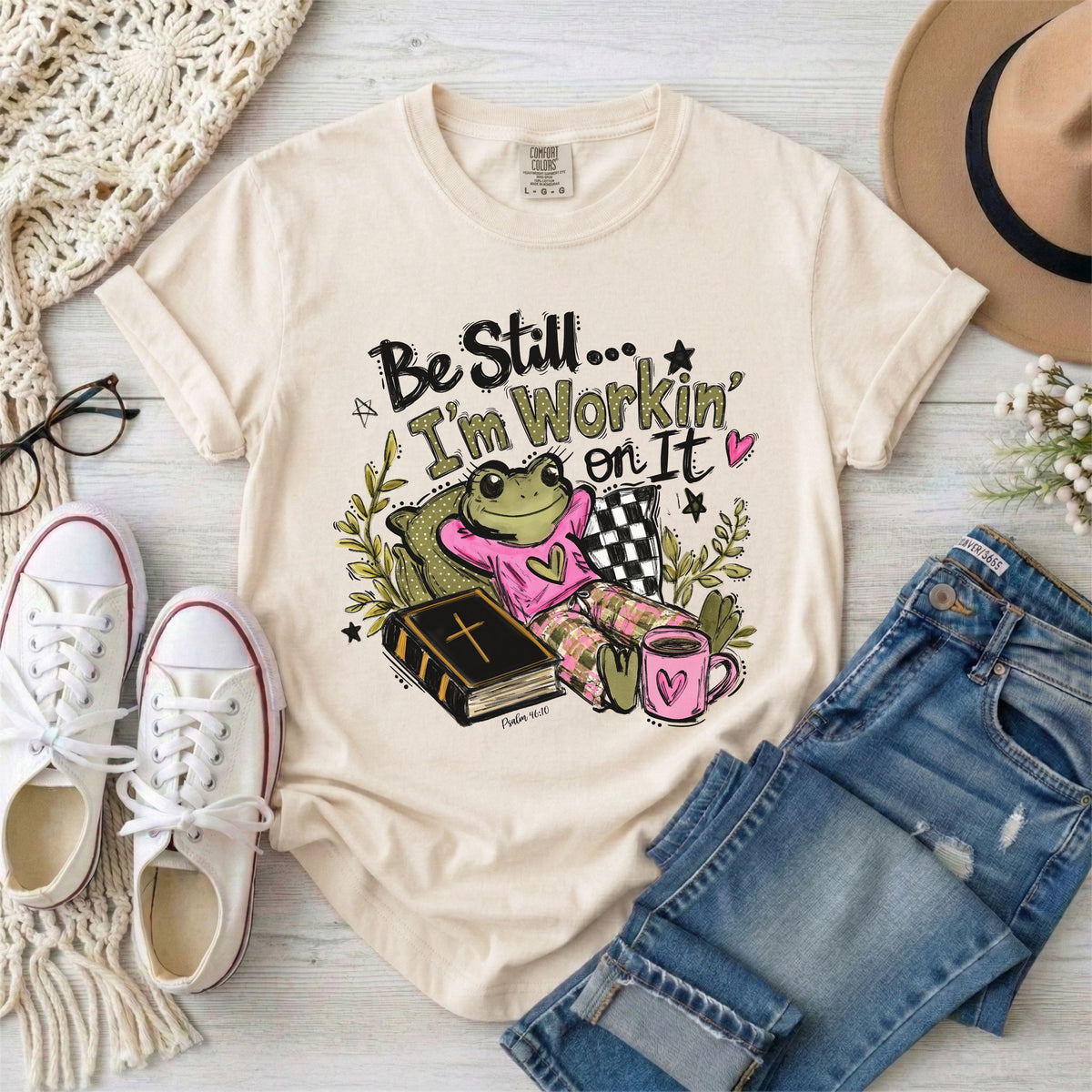 Be Still I’m Workin’ On It, Funny Frog Christian T-Shirt