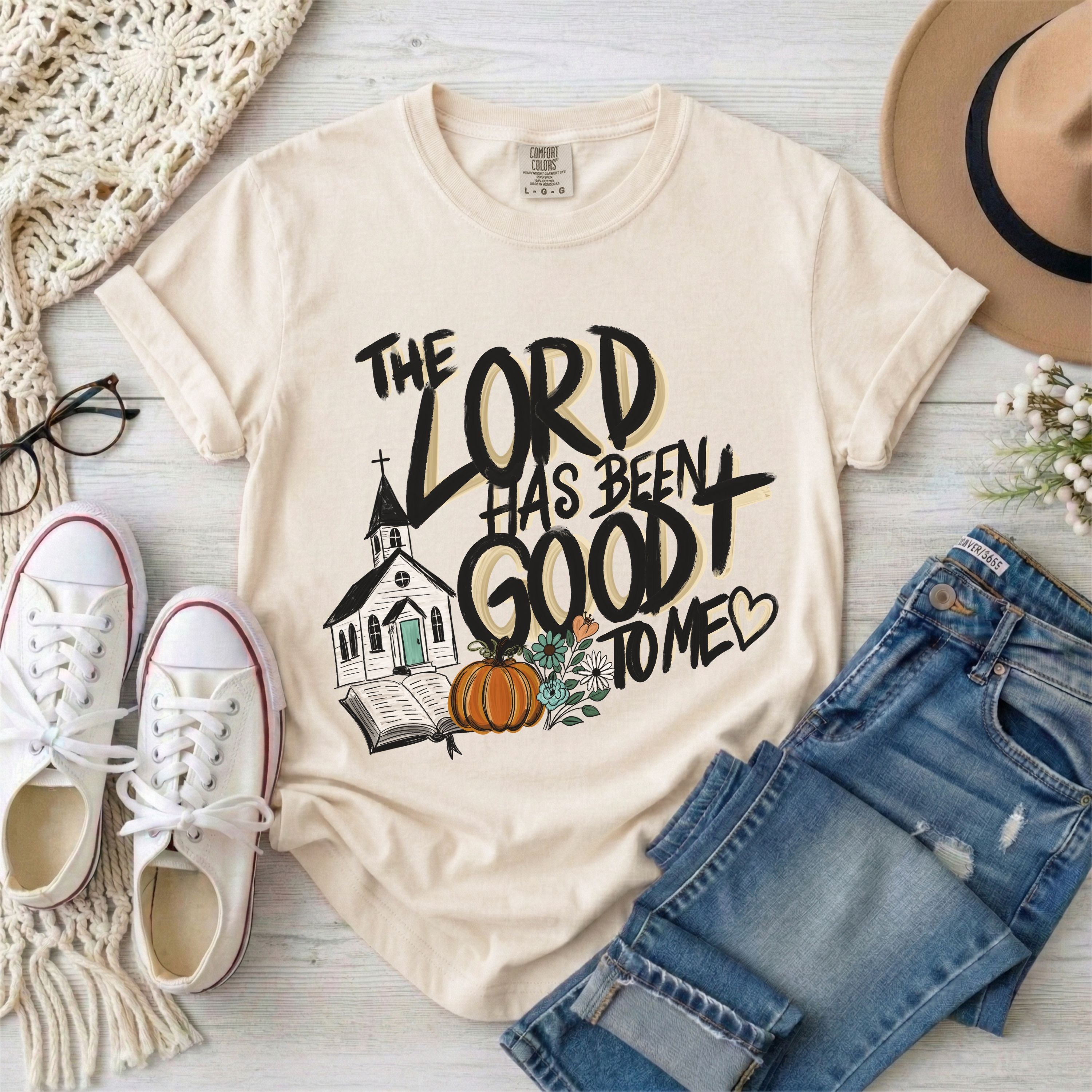 The Lord Has Been Good to Me T-Shirt
