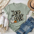 The Lord Has Been Good to Me T-Shirt
