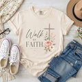 Walk by Faith, 2 Corinthians 5:7 Floral T-Shirt