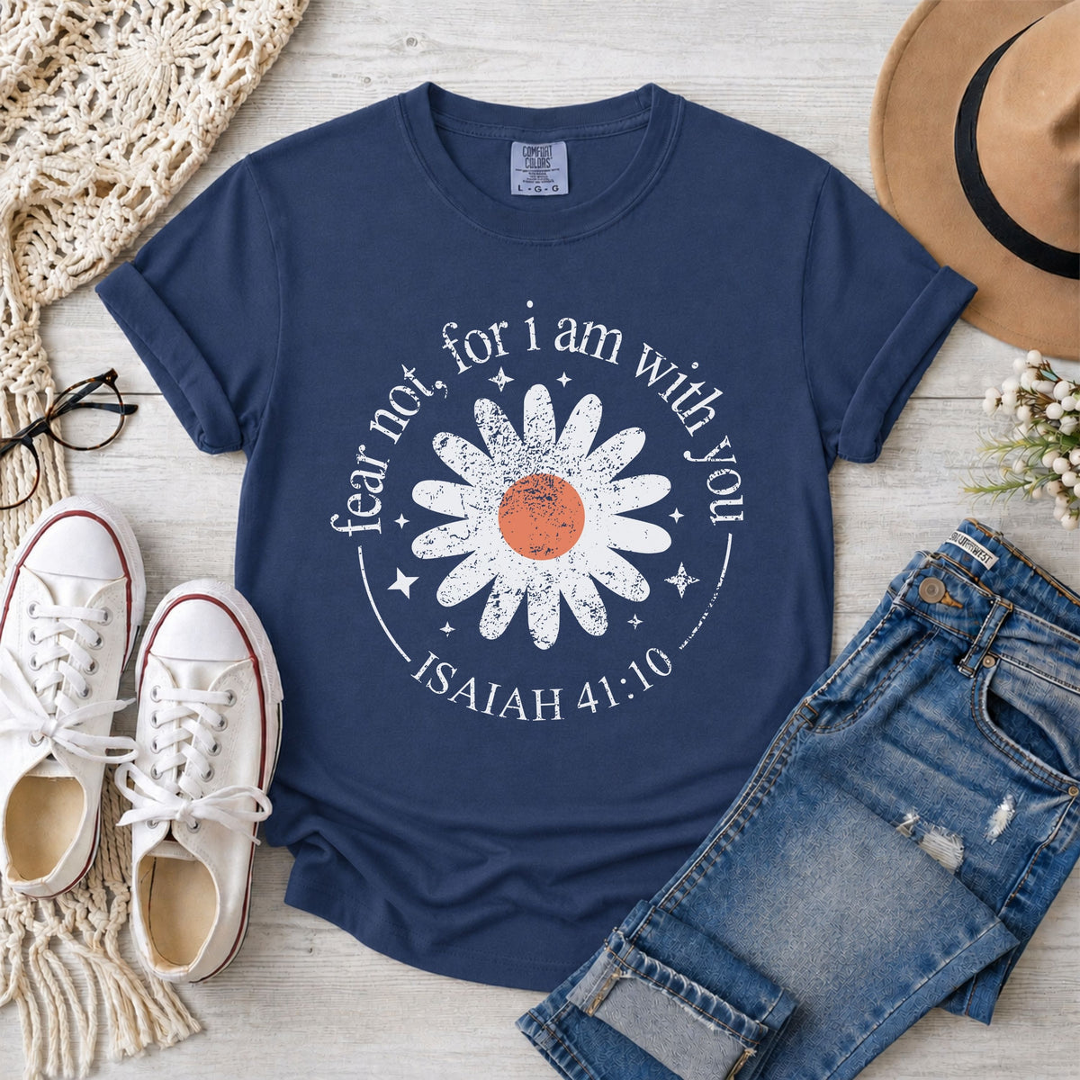 Fear Not For I Am With You Isaiah 41:10 Christian T-Shirt