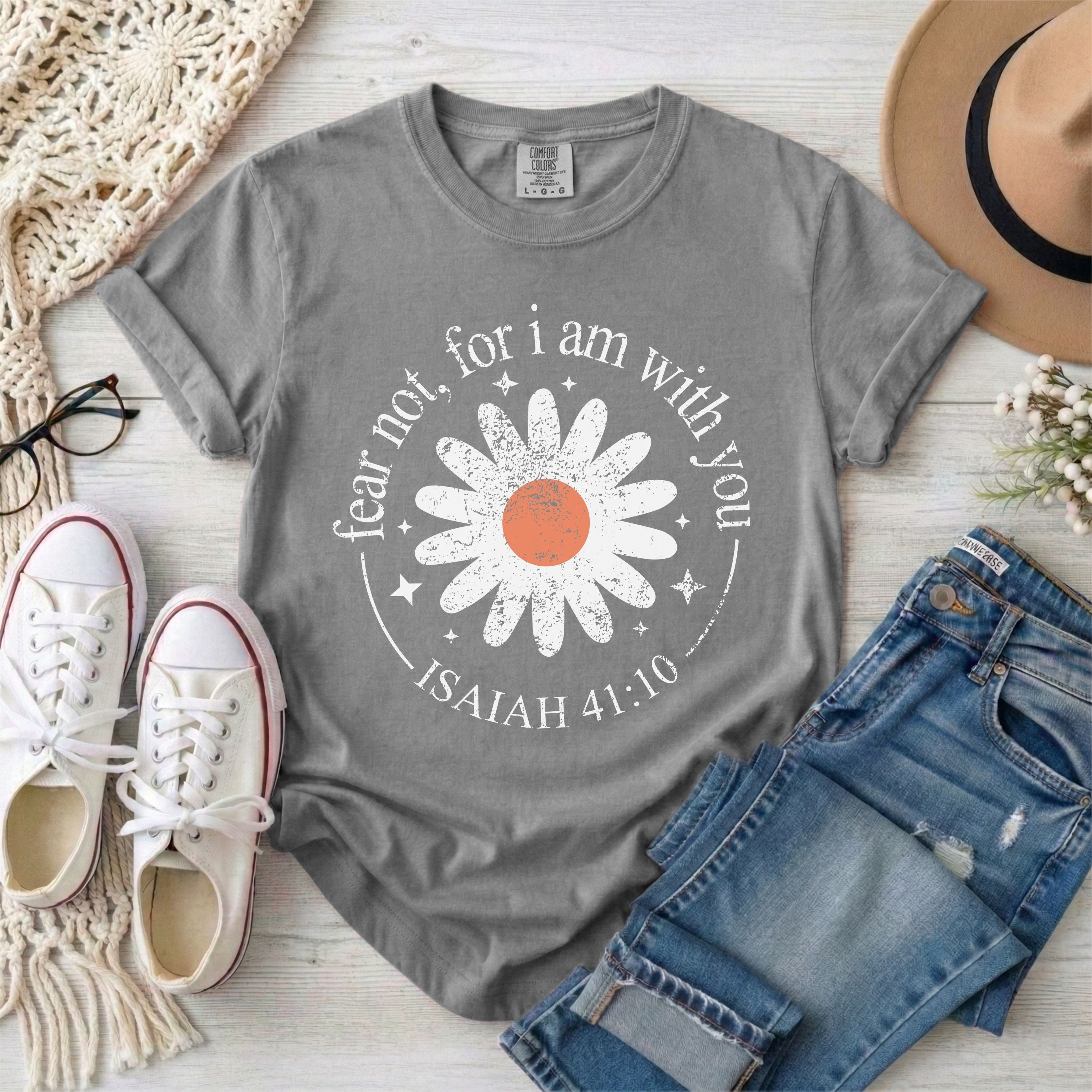 Fear Not For I Am With You Isaiah 41:10 Christian T-Shirt