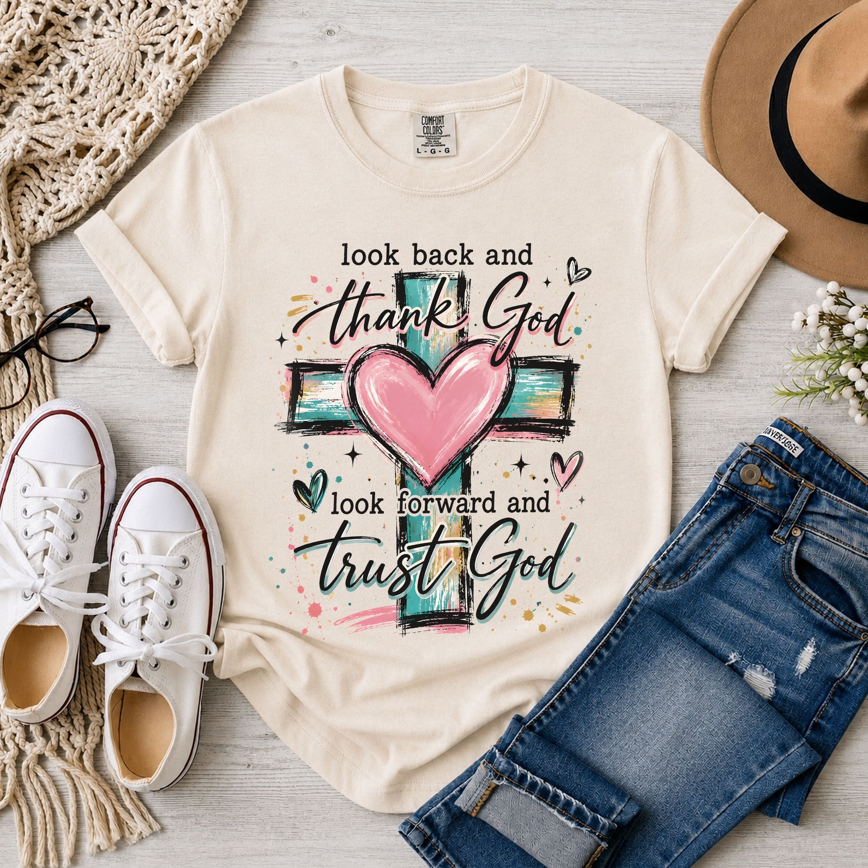 Look Back and Thank God Look Forward and Trust God T-Shirt