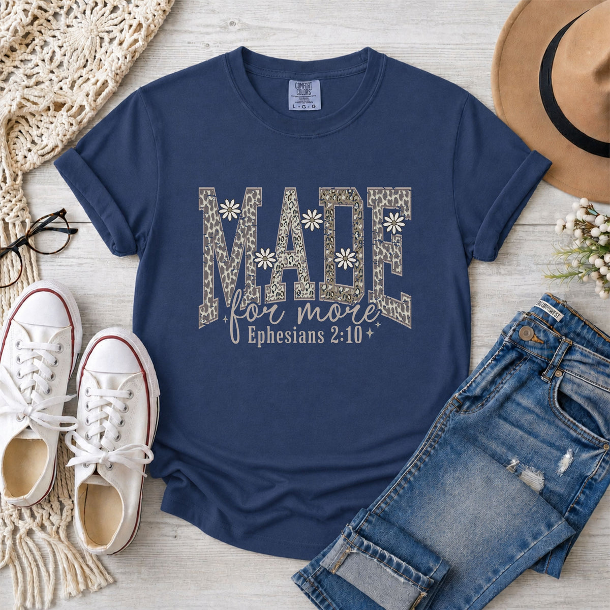 Made for More, Ephesians 2:10 Christian T-Shirt